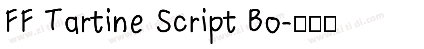 FF Tartine Script Bo字体转换